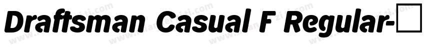 Draftsman Casual F Regular字体转换